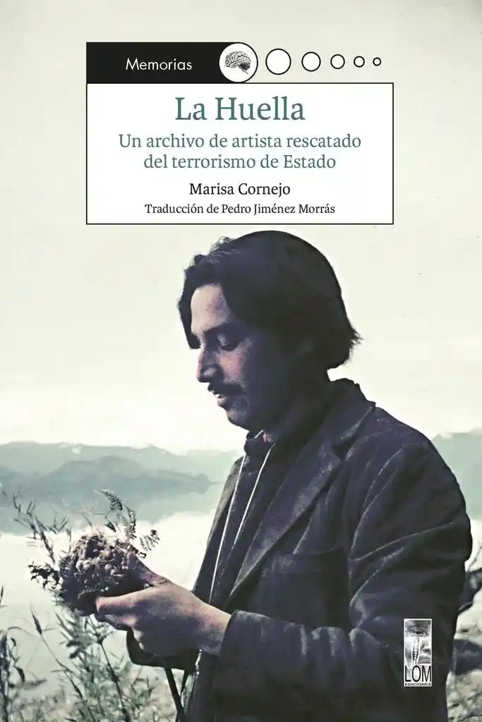 La Huella Un Archivo de Artista Rescatad