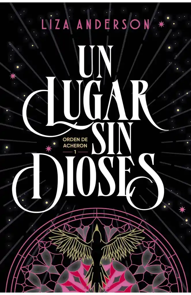 Un Lugar Sin Dioses (archeon 1)
