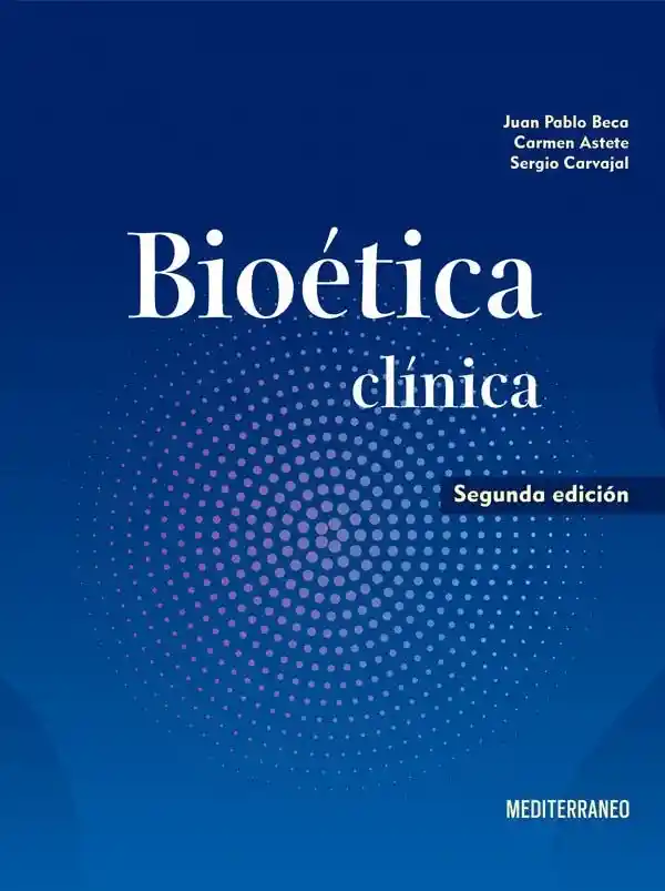 Bioetica Clinica (2° Edicion)