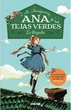 Libro Ana De Las Tejas Verdes 1. La Llegada