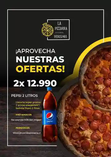 2 Pizzas Pepperoni 32Cm Pepsi 2 Litros