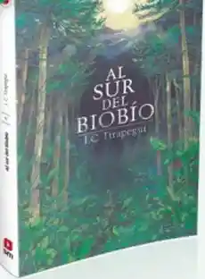 Al Sur Del Biobío