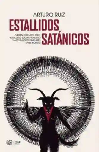 Estallidos Satánicos - Ruiz Arturo