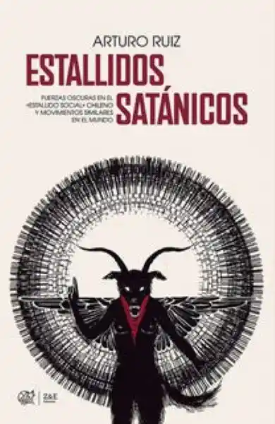 Estallidos Satánicos - Ruiz Arturo