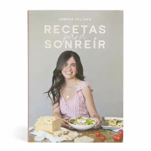 Recetas Para Sonreir - Lorena Salinas