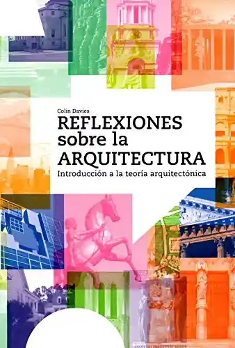 Reflexiones Sobre la Arquitectura.