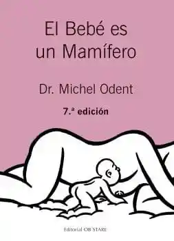 El Bebé Es Un Mamífero