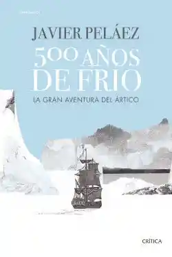 500 Años de Frio