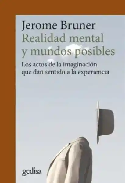 Realidad Mental y Mundos Posibles - Bruner Jerome