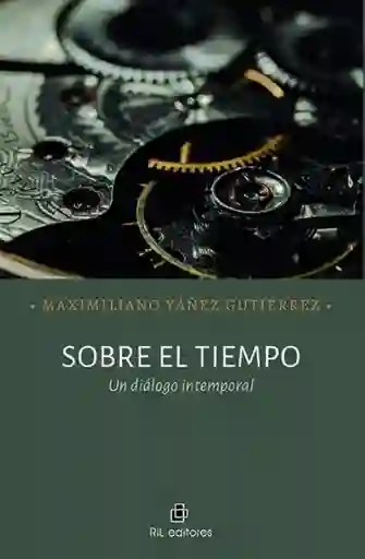 Sobre el Tiempo - Yañez Gutierrez Maximiliano