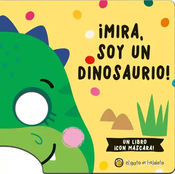 Mira Soy un Dinosaurio Máscaras Fantásticas