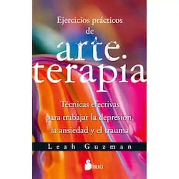 Ejercicios Prácticos de Arteterapia 11 - Editorial Sirio