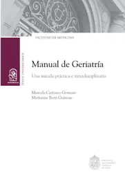 Manual de Geriatria. Una Mirada Practica