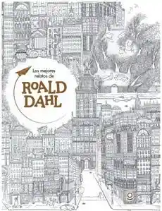 Los Mejores Relatos De Roald Dahl