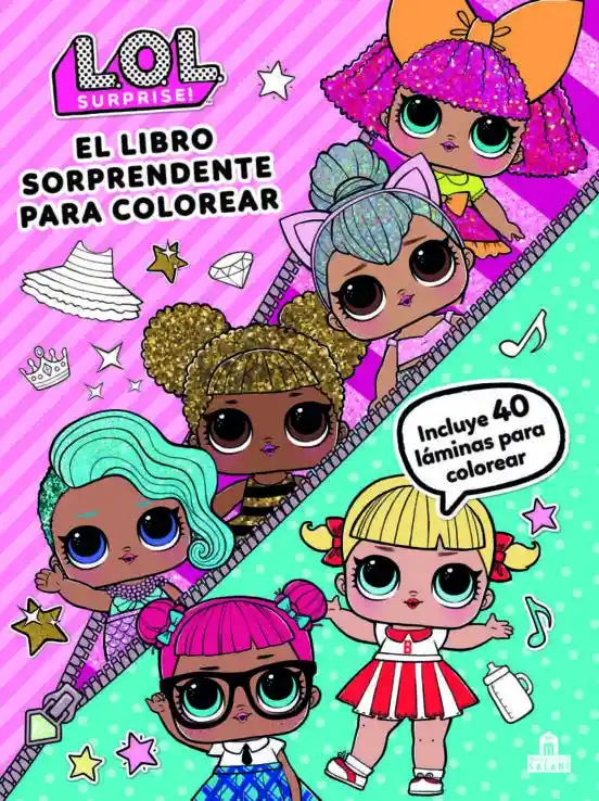 Lol Surprise. el Libro Sorprendente Para Colorear