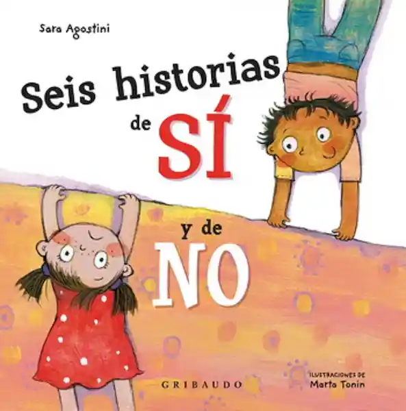 Seis Historias de Sí y de no - Sara Agostini