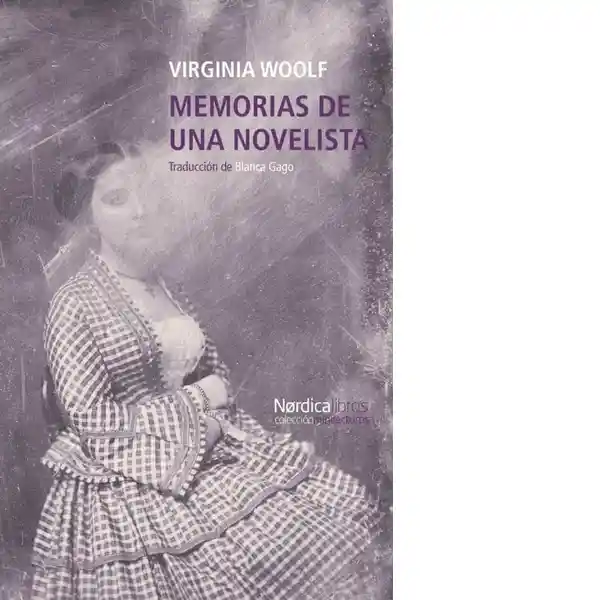 Memorias de Una Novelista - Woolf Virginia