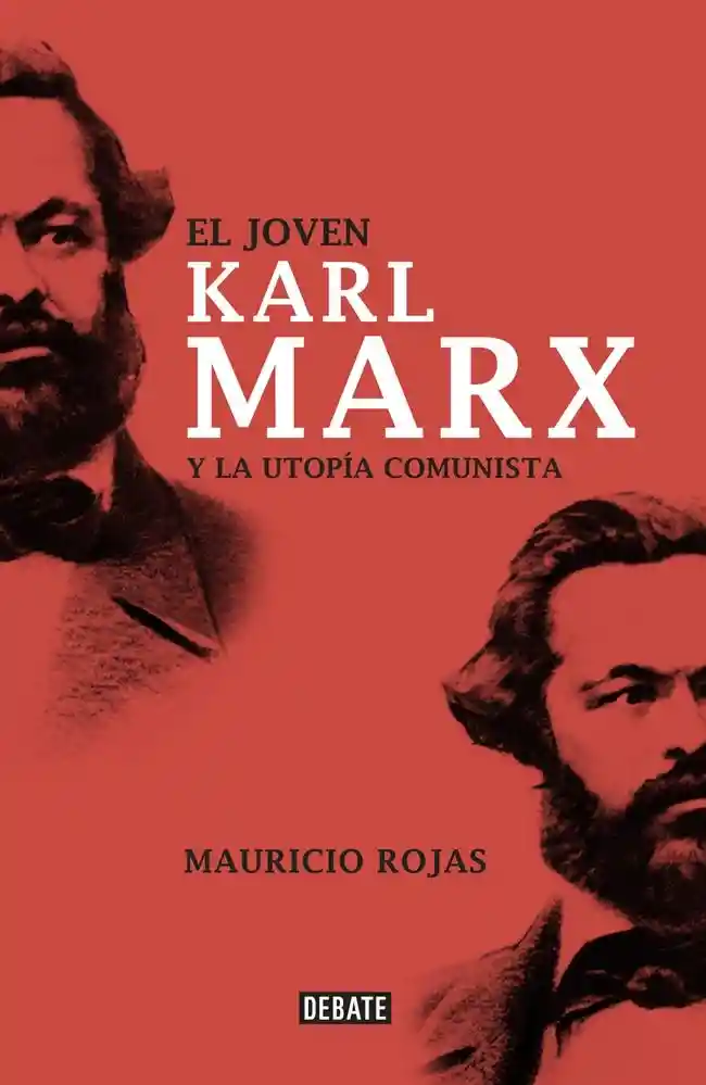 Joven Karl Marx y la Utopia Comunista El