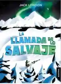 La Llamada de lo Salvaje