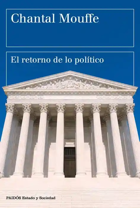 El Retorno de lo Politico