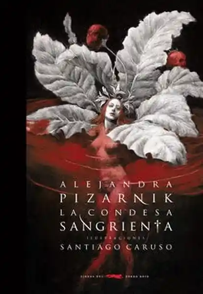 La Condesa Sangrienta - Pizarnik Alejandra