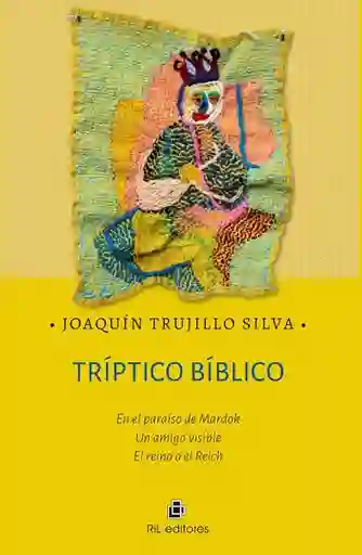 Tríptico Bíblico - Trujillo Silva Joaquín