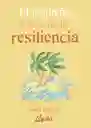 El Pequeño Libro de la Resiliencia