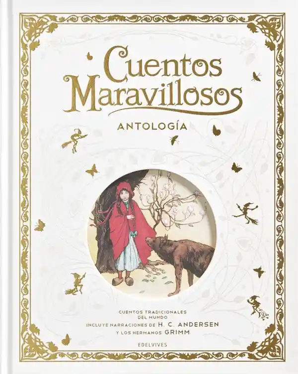 Cuentos Maravillosos. Antología