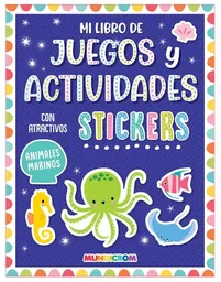 Mi Libro De Juegos Y Actividades C/ Atractivos Stickers Animales Marinos