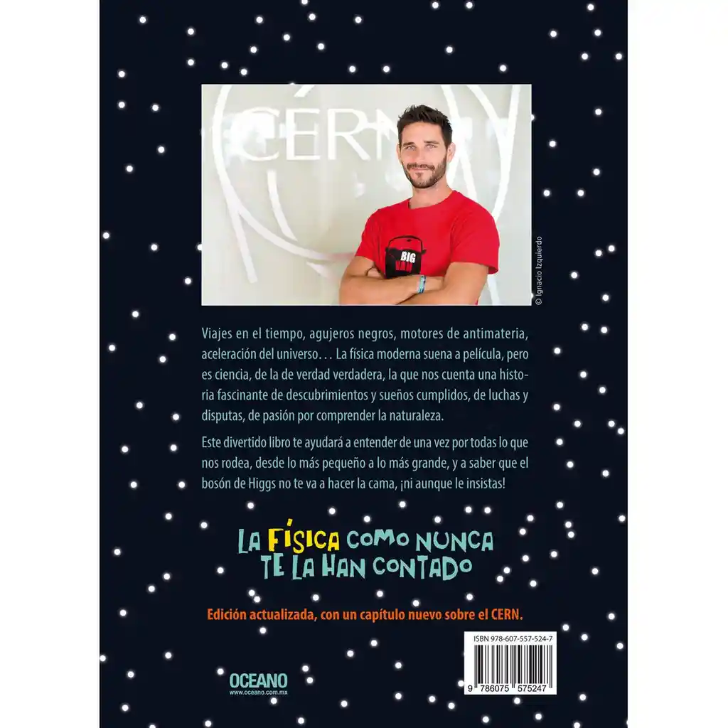 El Boson de Higgs no Te va a Hacer la Cama - Javier Santaolalla