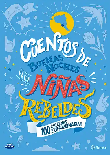 Cuentos de Buenas Noches Para Niñas Rebeldes #4.