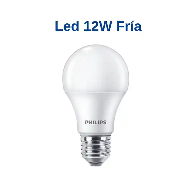 Ampolleta Led 12w E27 - Luz Fría