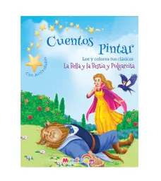 Cuentos Para Pintar *la Bella Y La Bestia Y Pulgarcita*