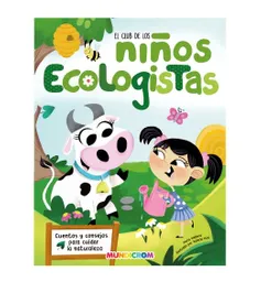 Colección El Club De Los Niños... ¡ecologistas!