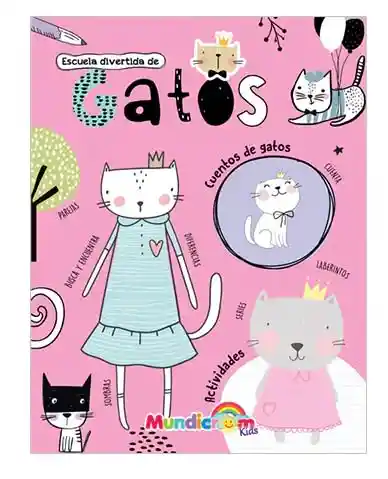 Colección Escuela Divertida De..... ¡gatos!