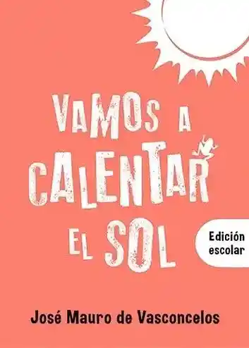 Vamos a Calentar el Sol