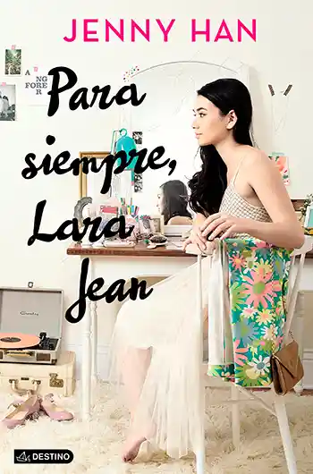 Para Siempre, Lara Jean