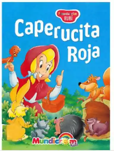 Colección Pequecuentos Rubí *caperucita Roja*