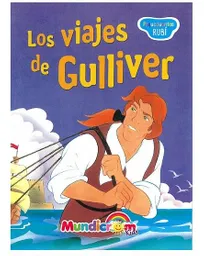 Colección Pequecuentos Rubí *los Viajes De Gulliver*