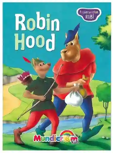Colección Pequecuentos Rubí *robin Hood*