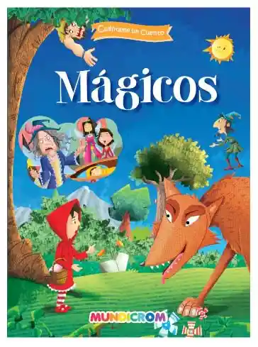 Colección Cuéntame Un Cuento ¡mágicos!