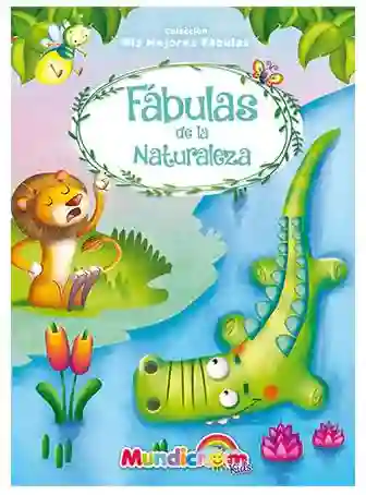 Colección Mis Mejores Fábulas "fábulas De La Naturaleza"