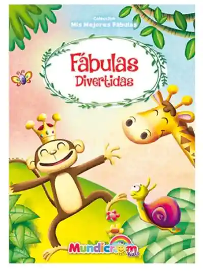 Colección Mis Mejores Fábulas "fábulas Divertidas"