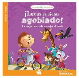 Coleccion Desarrollo Mis Habilidades....¡lucas Se Siente Agobiado!