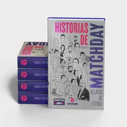 Historias De Matchday Vol 1. Relatos De Fútbol