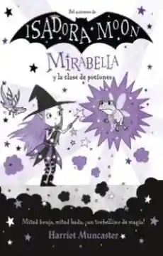 Mirabella Y La Clase De Pociones