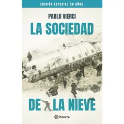 La Sociedad De La Nieve