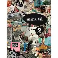 Mira Tú 2