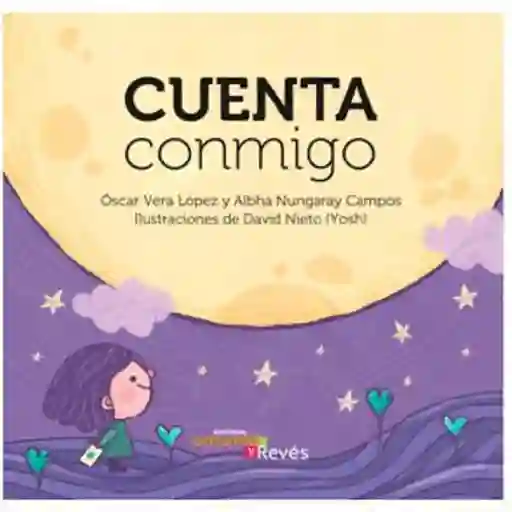 Libro Para Niños: Cuenta Conmigo Isbn: 9786079743123
