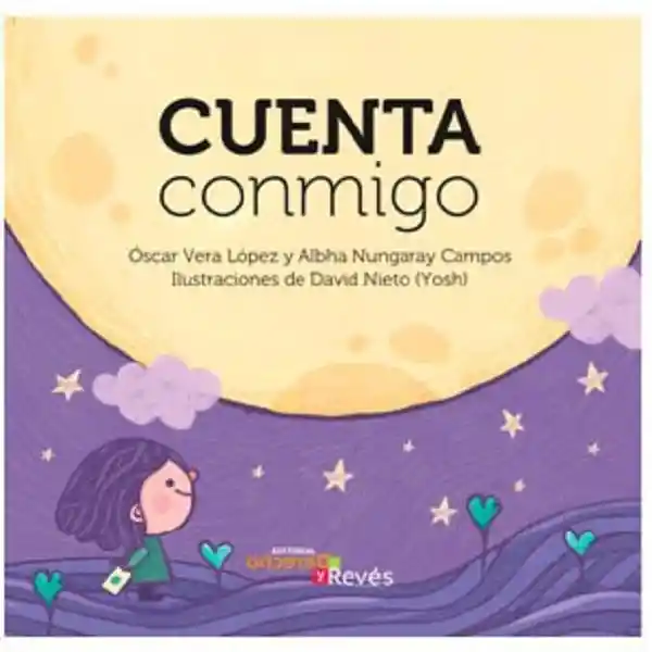 Libro Para Niños: Cuenta Conmigo Isbn: 9786079743123